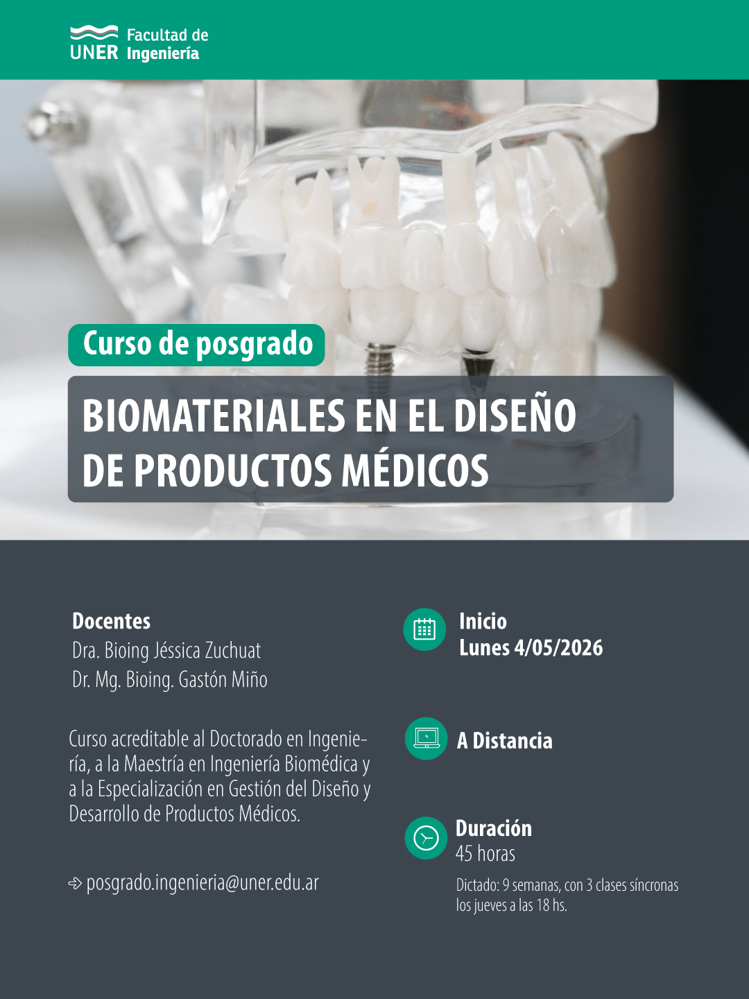 inicio de curso de posgrado biomateriales en el diseño de productos médicos, acreditable a especialización y maestria